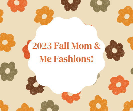 2023 Mommy & Me Fall Favorites : Top Sellers We Are Obsessed With!