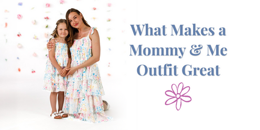 What Makes a Mommy and Me Outfit Great (And Where to Find One)