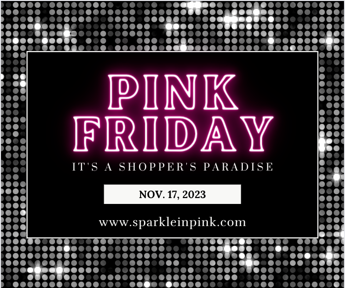 November 17th is Pink Friday - How Small Boutiques & Fashion Brands do Black Friday in Style!