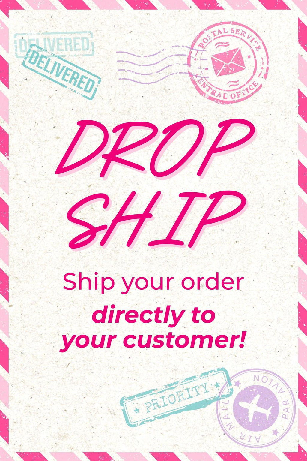 Drop Ship My Order