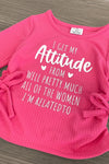"I Get My Attitude From..." Pink Flare Pant Set | Sparkle in Pink