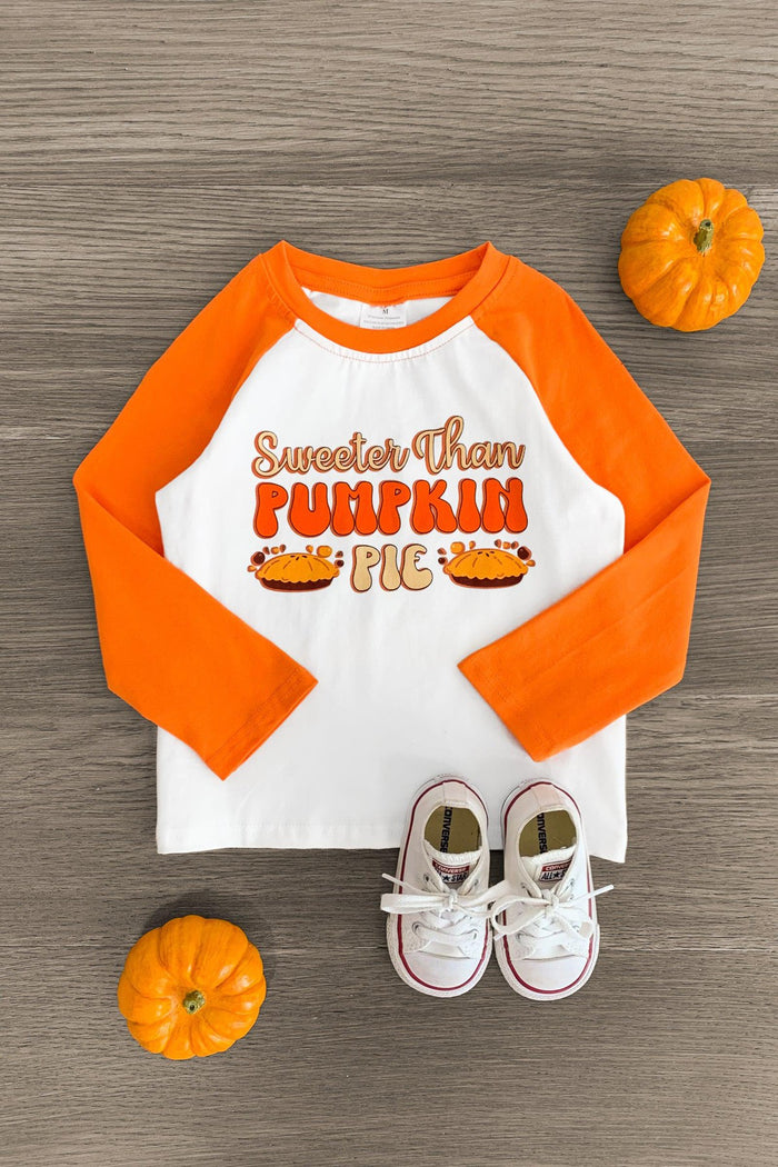 "Sweeter Than Pumpkin Pie" Orange Top - 3XS-6-12 Months - Toddler orange and white raglan top with "Sweeter Than Pumpkin Pie" text and pumpkin graphics.