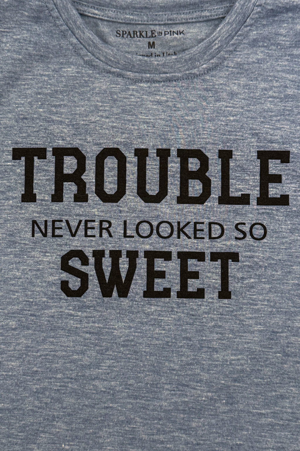 "Trouble Never Looked So Sweet" Top - Boy or Girl | Sparkle in Pink