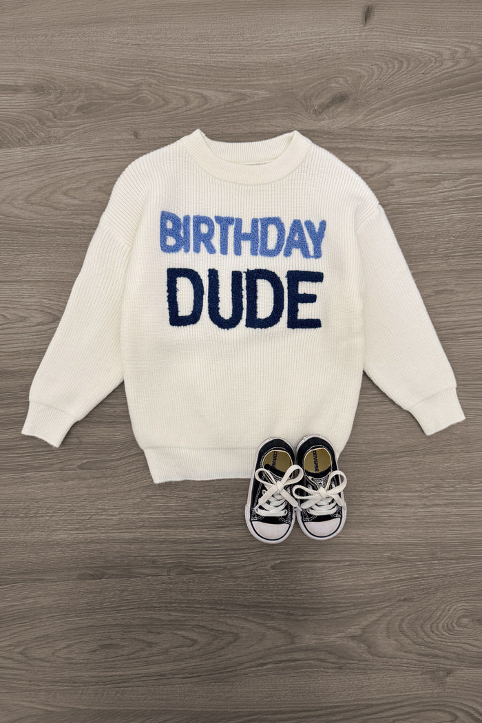 "Birthday Dude" Sweater
