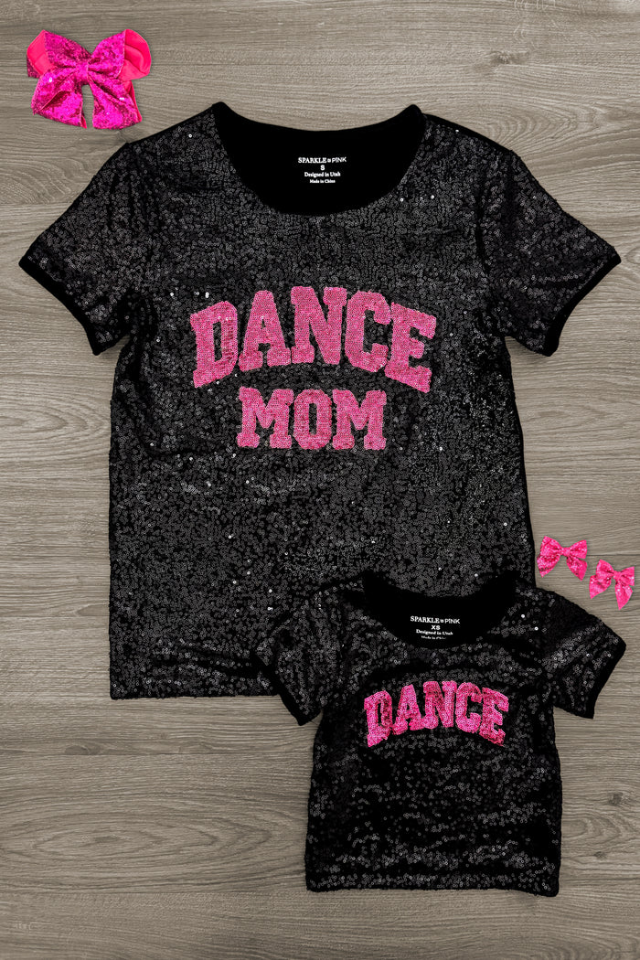 Mom & Me - "Dance & Dance Mom" Sequin Top - CHILD-3XS-6-12 Months - Black sequin "Dance Mom" top with pink lettering and matching child black sequin "Dance" top with pink lettering and pink.