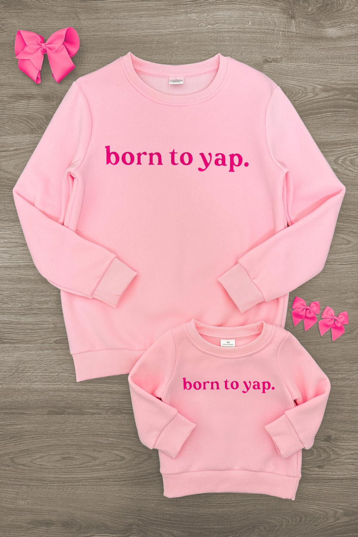 Mom & Me - "Born To Yap" Pink Long Sleeve Top | Sparkle in Pink