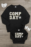 Mom & Me - "Comp Day" Sweatshirt