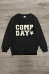 Mom & Me - "Comp Day" Sweatshirt