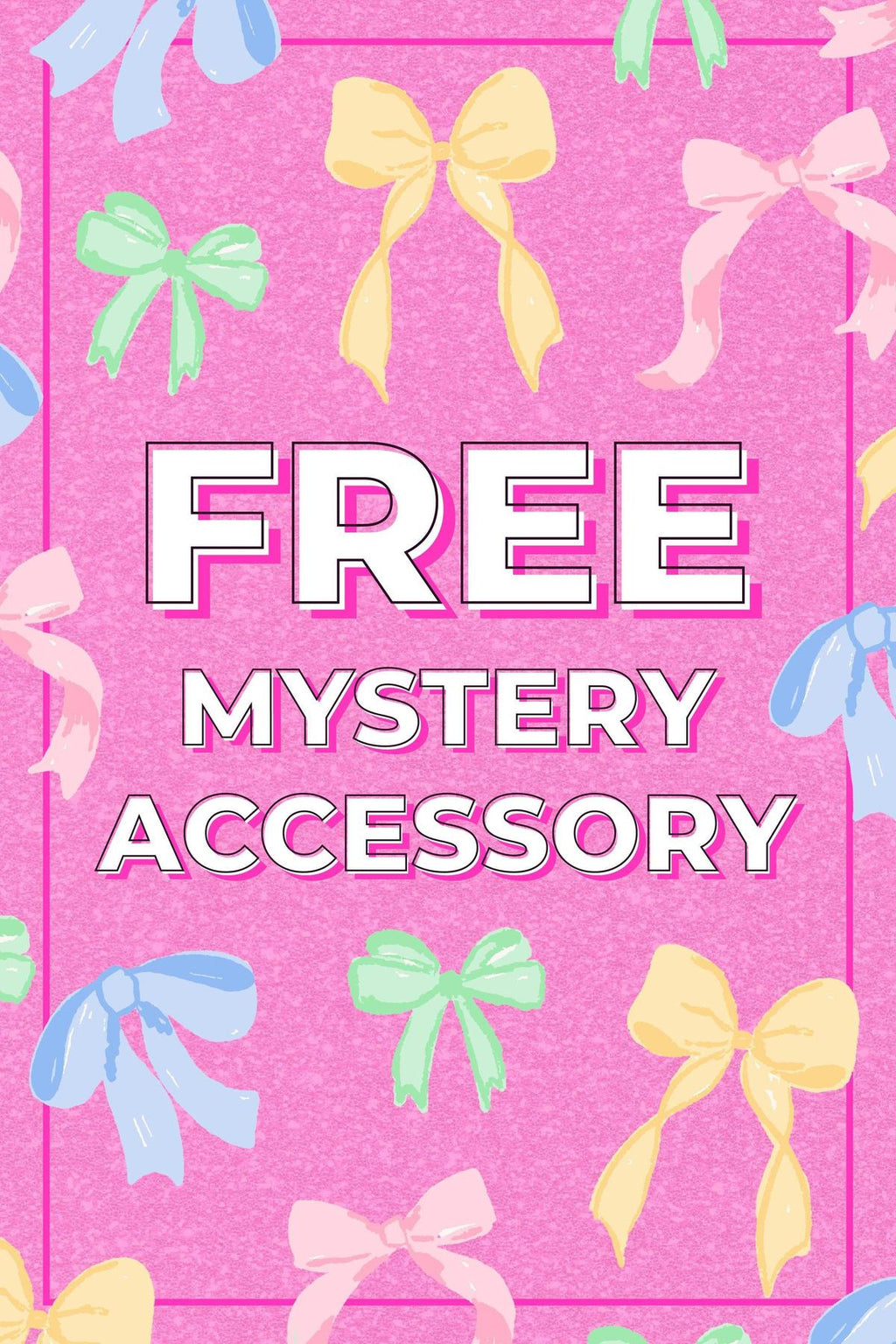 SIP Birthday Free Mystery Accessory